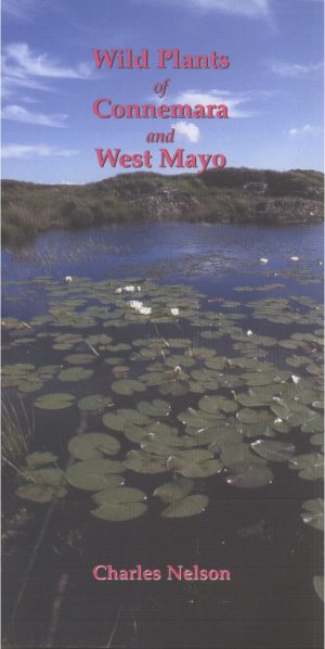 Wild Plants of Connemara and West Mayo