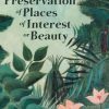 The Preservation of Places of Interest or Beauty