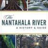 Nantahala River: A History & Guide