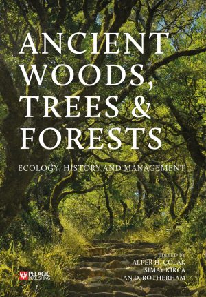 Ancient woods, forests and trees book cover