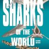 A Pocket Guide to Sharks of the World: Second Edition
