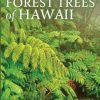 Common Forest Trees of Hawaii