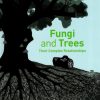 Fungi and Trees book cover