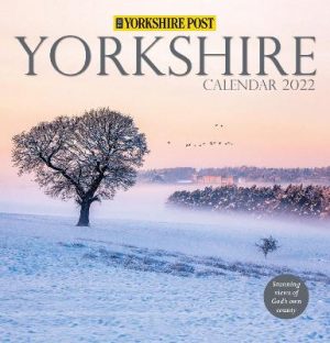 The Yorkshire Post Calendar: 12 Magnificent Views of Yorkshire