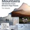 Twisted Mountains: Tall tales from Britain's high places