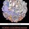 Horses Coloring Book: An Adult Coloring Book for Horse Lovers