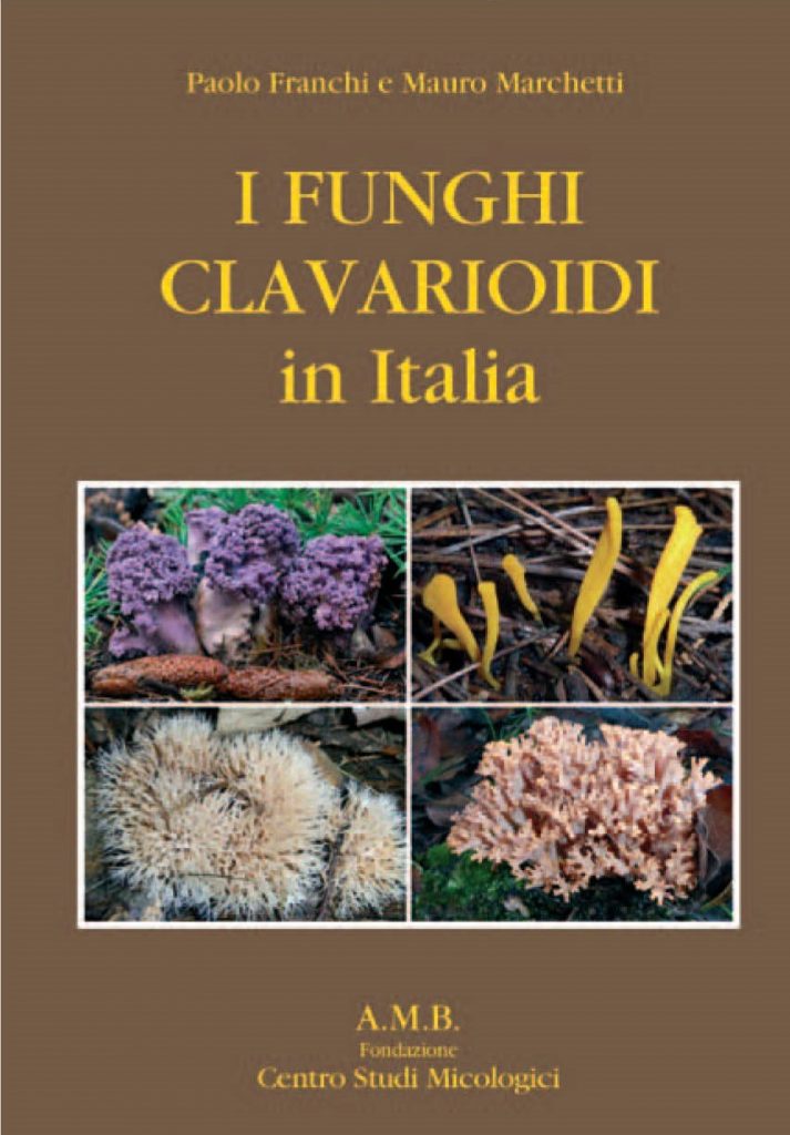 Couverture du livre I Funghi Clavarioidi in Italia - 2 volumes