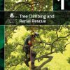 Technical Guide 1 Tree climbing and Ariel Rescue book cover