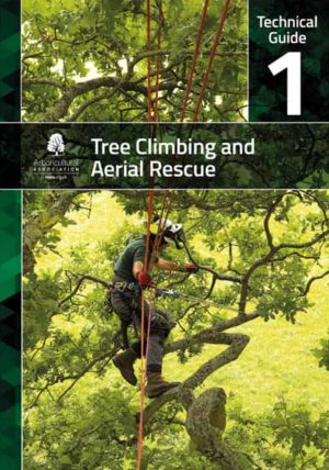 Technical Guide 1 Tree climbing and Ariel Rescue book cover