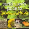 Earth Users' Guide to Permaculture
