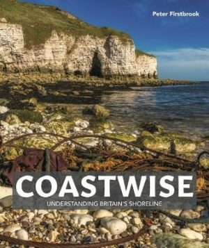 Coastwise: Understanding Britain's Shoreline