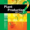Plant Production NQF2 Lecturer's Guide