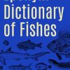 Eponym Dictionary of Fishes