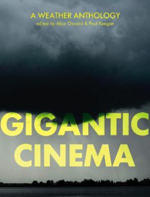 Gigantic Cinema: Writing About Weather