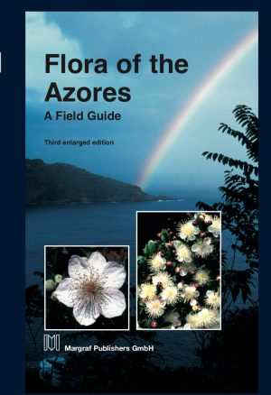 Flora of the Azores. A Field Guide