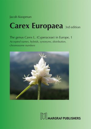 Carex Europaea, Volume 1. 3rd edition