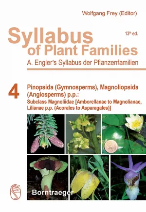 Syllabus of Plant Families. Part 4 (A. Engler's Syllabus der Pflanzenfamilien)