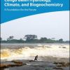 Congo Basin Hydrology, Climate, and Biogeochemistry: A Foundation for the Future