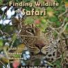 Finding Wildlife On Safari