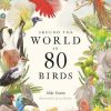 Around the World in 80 Birds