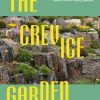 The Crevice Garden: How To Make The Perfect Home For Plants From Rocky Places