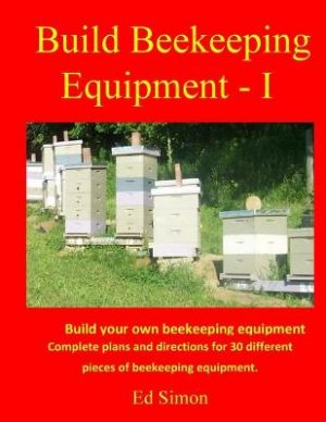 Build Beekeeping Equipment - I