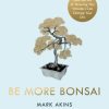 Be More Bonsai book cover