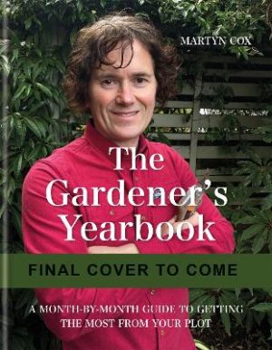 The Gardener's Yearbook: A month-by-month guide to getting the most out of your plot