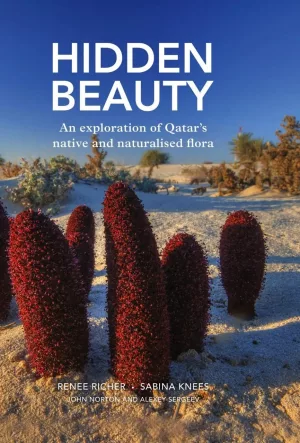 Hidden Beauty: An exploration of Qatar's native and naturalised flora book cover