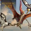 Mesozoic Art: Dinosaurs and Other Ancient Animals in Art