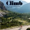 Cyclist - Climb: The most epic cycling climbs in the world
