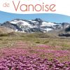Guide illustré de la Flore de Vanoise