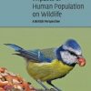 Impacts of Human Population on Wildlife: A British Perspective