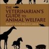 The Veterinarian's Guide to Animal Welfare
