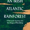 An Irish Atlantic Rainforest book cover