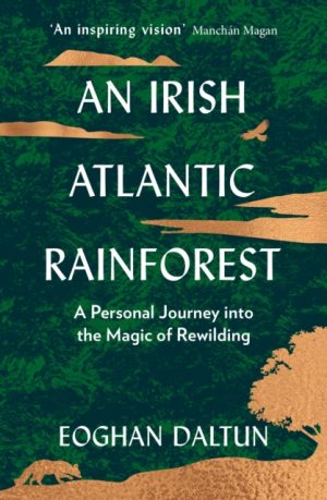 An Irish Atlantic Rainforest book cover
