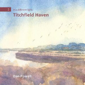 in in a different light: Titchfield Haven