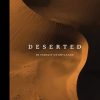 Deserted: In Pursuit of Drylands