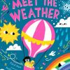 Meet the Weather