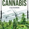 The Cannabis Cultivaton