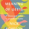 The Meaning of Geese book cover