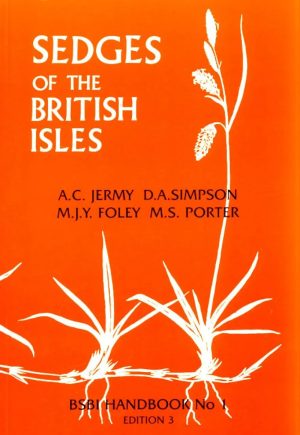 Sedges of the British Isles. BSBI Handbook no. 1