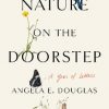 Nature on the Doorstep: A Year of Letters