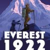 Everest 1922: The Epic Story of the First Attempt on the World's Highest Mountain