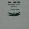 Dragonflies: Behavior and Ecology of Odonata