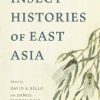 Insect Histories of East Asia