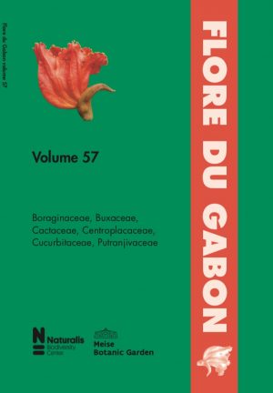 Flore du Gabon volume 57: Boraginaceae, Buxaceae, Cactaceae, Centroplacaceae, Cucurbitaceae, Putranjivaceae
