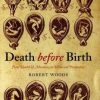 Death before Birth: Fetal Health and Mortality in Historical Perspective