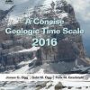 A Concise Geologic Time Scale: 2016