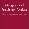 Geographical Population Analysis: Tools for the Analysis of Biodiversity
